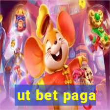 ut bet paga